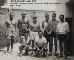  Prison de BERROUAGHIA
 Juillet 1961  
----
Jean-Pierre NEGREL
Philippe PESSINA
Antoine ESCOLANO
  JUSTAMENTE  
SIRJEAN
SLUYSMANS
SITO  
COSTE